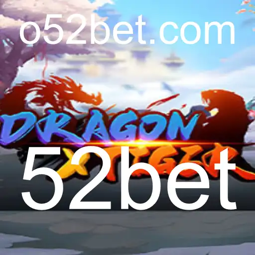 Descubra o Empolgante Jogo DragonXTiger: Estratégias e Regras com 52bet