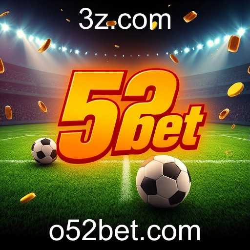 A Ascensão do 52bet no Mercado de Jogos Online